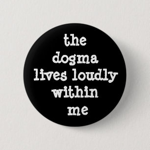Das Dogma lebt in mir Button