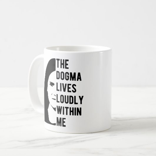 Das Dogma lebt in mir Kaffeetasse (Vorderseite Links)