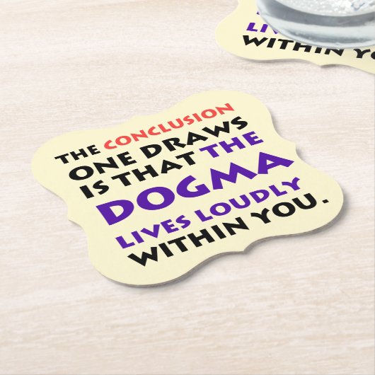 Das Dogma lebt laut Pub-Untersetzer-Set Untersetzer (angewinkelt)