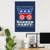 Das Donner-Party - hungrig nach etwas anderem? Poster (Heimbüro)