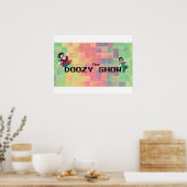 Das Doozy Show Poster! Poster (Küche)