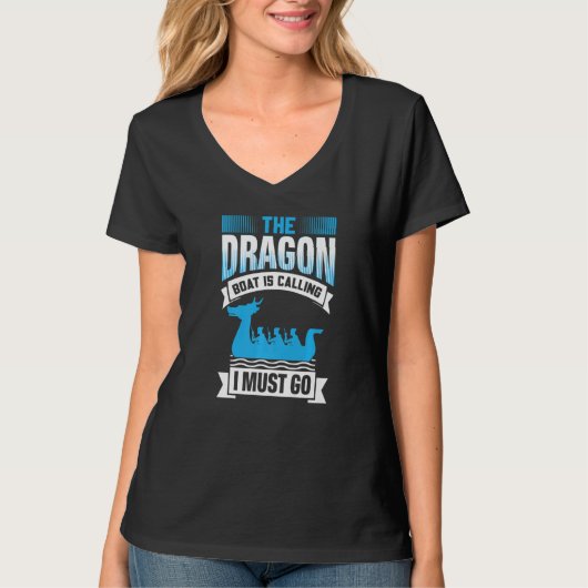 Das Drachenboot ruft, ich muss gehen - Drachenboot T-Shirt (Vorderseite)