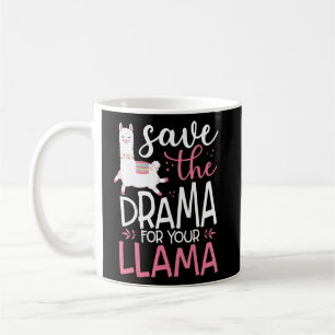Das Drama für deinen Lama Niedlich gerettet Kaffeetasse