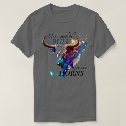 Das Durcheinander mit dem Bull Hol die Hörner 1 T-Shirt (Design vorne)