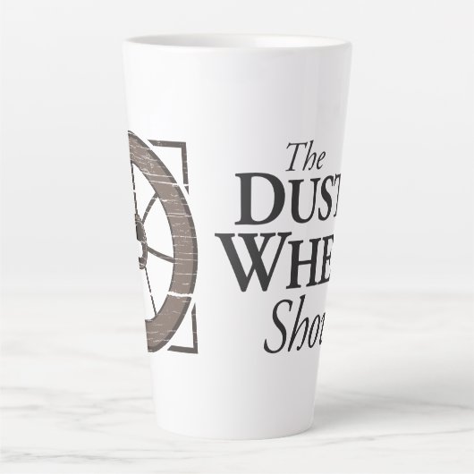 Das Dusty Wheel: Wheel & Show Tall Coffee Tasse v2 (Vorderseite)