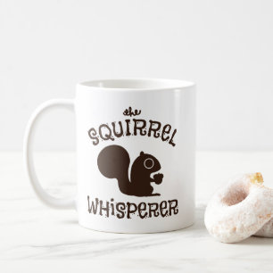 Das Eichhörnchen flüstert Funny Animal Lover Kaf Kaffeetasse