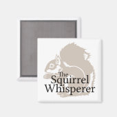 Das Eichhörnchen flüstert Magnet (Vorderseite/Rückseite)