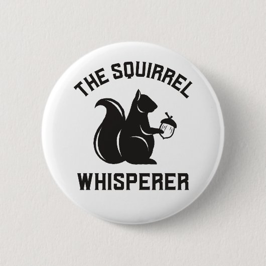 Das Eichhörnchen flüstert | Squirrel Lover Button (Vorderseite)