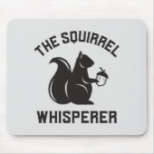 Das Eichhörnchen flüstert | Squirrel Lover Mousepad (Vorne)