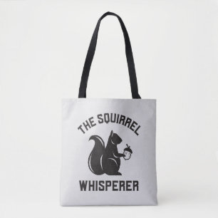 Das Eichhörnchen flüstert   Squirrel Lover Tasche