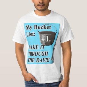 Das Eimer-Listen-T-Shirt T-Shirt