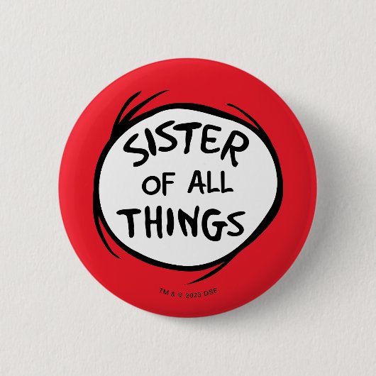 Das eine ist das Zweite - die Schwester aller Ding Button (Vorderseite)