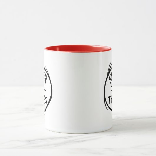 Das eine ist das Zweite - die Schwester aller Ding Tasse (Zentrum)