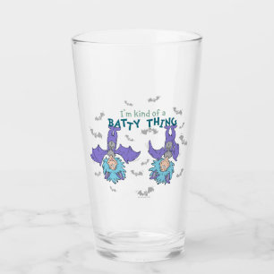 Das eine ist eine Art Batty-Sache Glas