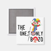 Das Eine und Nur Bozo Magnet (Vorderseite/Rückseite)