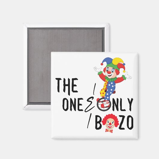Das Eine und Nur Bozo Magnet (Vorderseite/Rückseite)