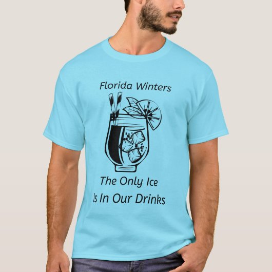 Das einzige Eis in Florida T-Shirt (Vorderseite)