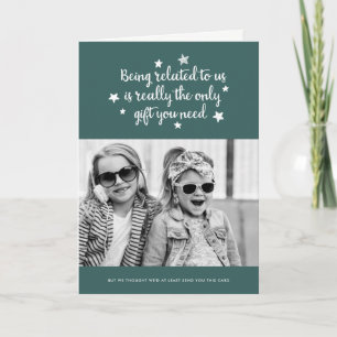 Das einzige Geschenk, das Sie brauchen   Urlaubska Feiertagskarte