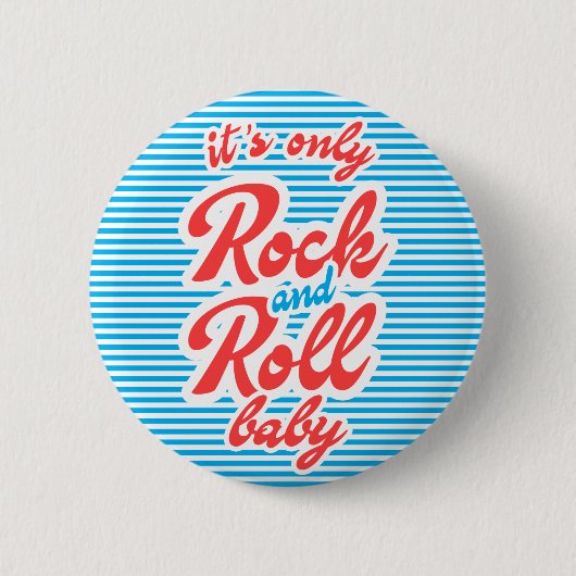 Das einzige Rock and Roll Baby Button (Vorderseite)