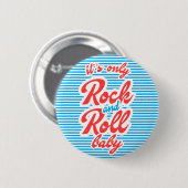 Das einzige Rock and Roll Baby Button (Vorne & Hinten)
