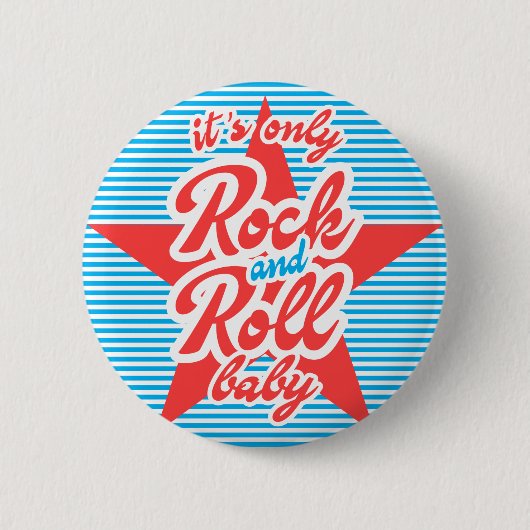 Das einzige Rock and Roll Baby Button (Vorderseite)