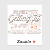 Das einzige, was dieses Wochenende gelitten hat, s Aufkleber (Blatt)