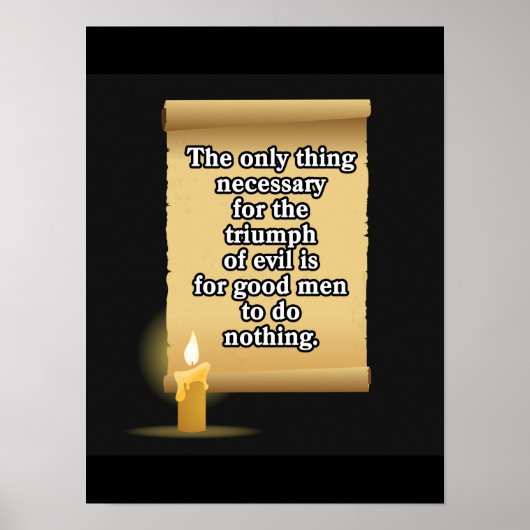 Das einzige, was für den Triumph des Bösen notwend Poster (Vorne)