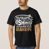 DAS EINZIGE, WAS ICH LIEBE, IST DIE FISCHEREI VON  T-Shirt (Vorderseite)