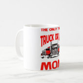 Das Einzige, was ich Liebe mehr als ein Lkw-Fahrer Kaffeetasse (Vorderseite Links)