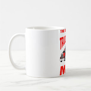Das Einzige, was ich Liebe mehr als ein Lkw-Fahrer Kaffeetasse