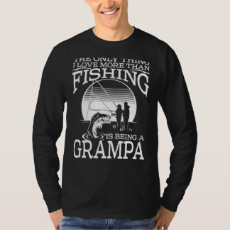 Das Einzige, was ich Liebe mehr als Fischen ist, i T-Shirt