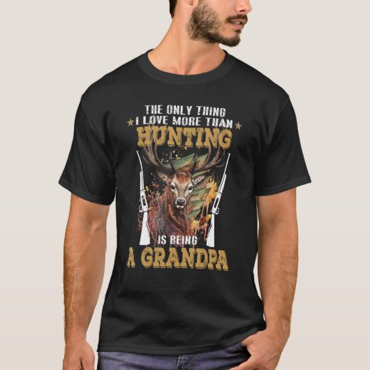 Das Einzige, was ich Liebe mehr als Jagd bin, ist T-Shirt (Vorderseite)