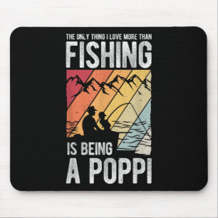 Das Einzige, was ich mehr liebe als Angeln, ist, e Mousepad