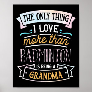 Das Einzige, was ich mehr liebe als Badminton, ist Poster