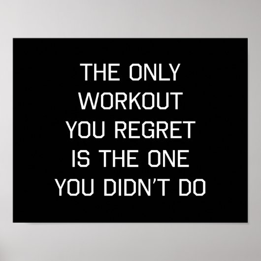 Das einzige Workout, das Sie bedauern Poster (Vorne)