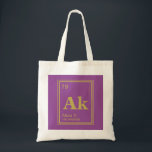 Das Element von Ihnen! Individueller Name Fuscia Tragetasche<br><div class="desc">Ein dunkles pinkfarbenes Rosa, GoldPeriodensystemelementkasten, die Ihren Namen oder den Namen und die Informationen Ihrer Geschenkempfängers kennzeichnen.</div>