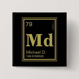 Das Element von Ihnen! Name-Gold periodisch Button