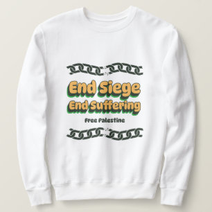 Das Ende der Belagerung, das das freie Palästina i Sweatshirt