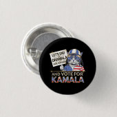 Das Ende der Dramala und die Abstimmung für Kamala Button (Vorne & Hinten)