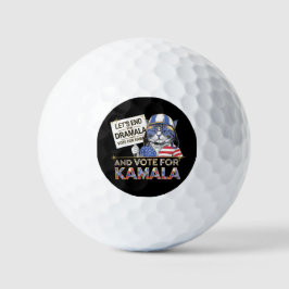 Das Ende der Dramala und die Abstimmung für Kamala Golfball
