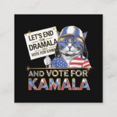 Das Ende der Dramala und die Abstimmung für Kamala Quadratische Visitenkarte (Rückseite)