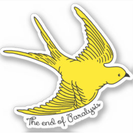 Das Ende der Lähmung Aufkleber