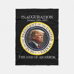 Das Ende eines Fehlers 20. Januar 2025 Trump Einwe Fleecedecke