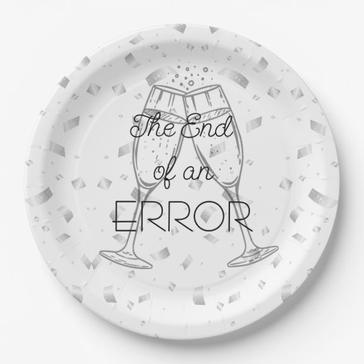 Das Ende eines Fehlers Champagner Scheidungsparty Pappteller (Vorderseite)
