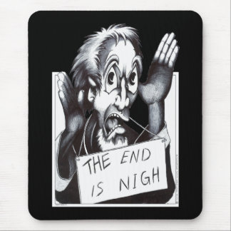 Das Ende ist nah Mousepad