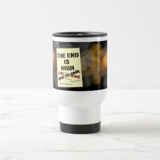 Das Ende ist nahe Tasse