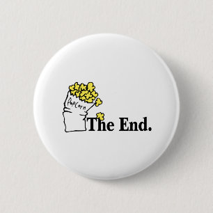 Das Ende (Popcorn) Button