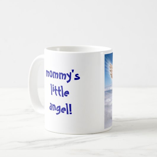 Das Engelchen der Mama! Kaffeetasse (Vorderseite Links)