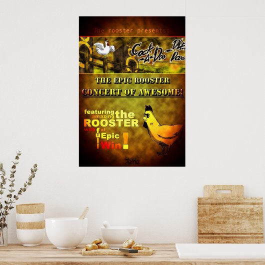 Das Epic Roosters Konzert Poster (Küche)