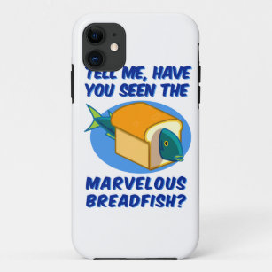 Das erstaunliche Breadfish iPhone 11 Hülle